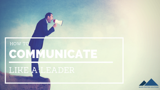 communicate like a leader