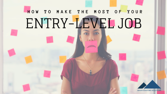 make the most of your entry level job