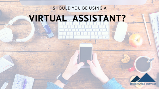using a virtual assistant