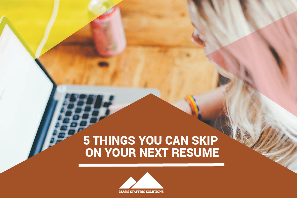 what to leave off of your resume